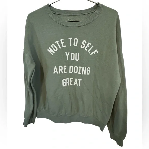 Zoe + Liv Green Crewneck Sweatshirt Note To Self You Are Doing Great Women’s M - Picture 1 of 4